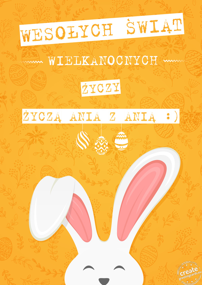 Życzą Ania z Anią :) wesołych Świąt