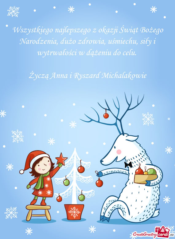 Życzą Anna i Ryszard Michalakowie