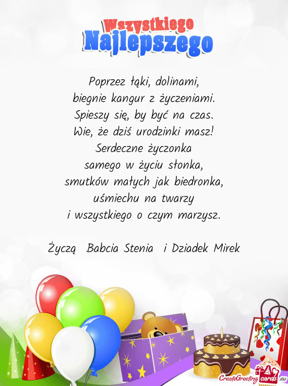 Życzą Babcia Stenia i Dziadek Mirek
