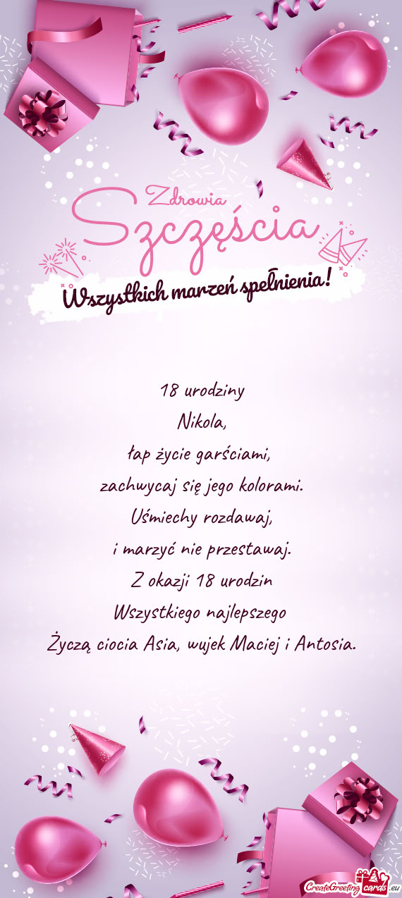 Życzą ciocia Asia, wujek Maciej i Antosia