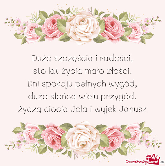 Życzą ciocia Jola i wujek Janusz