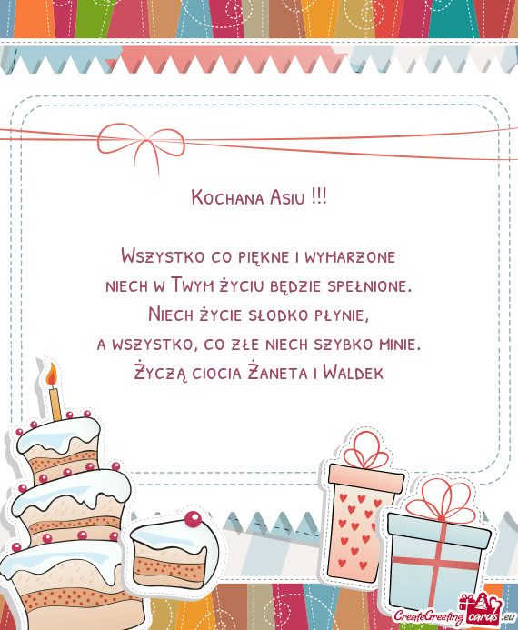 Życzą ciocia Żaneta i Waldek