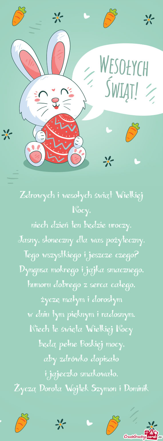 Życzą Dorota Wojtek Szymon i Dominik
