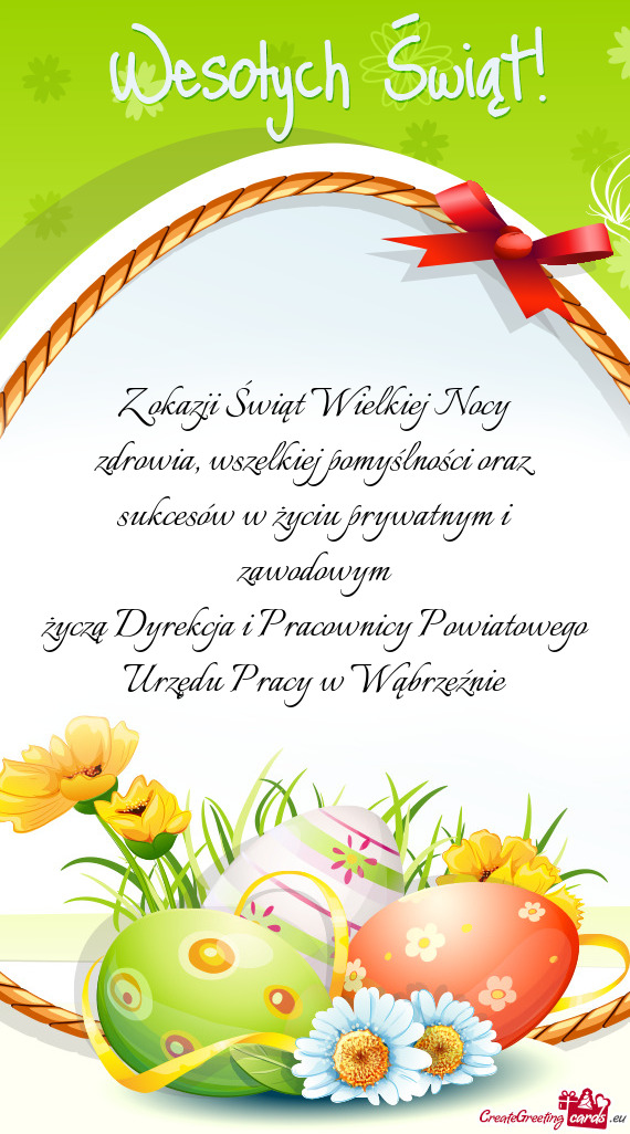 Życzą Dyrekcja i Pracownicy Powiatowego Urzędu Pracy w Wąbrzeźnie