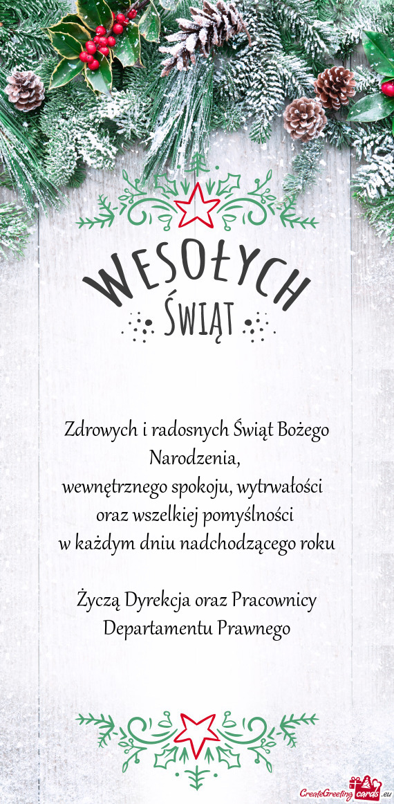 Życzą Dyrekcja oraz Pracownicy Departamentu Prawnego