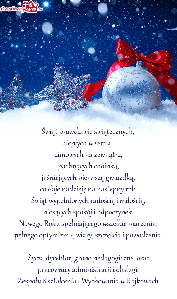 Życzą dyrektor, grono pedagogiczne oraz pracownicy administracji i obsługi