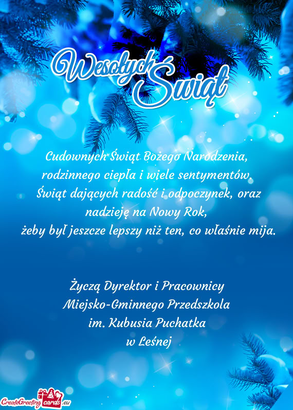 Życzą Dyrektor i Pracownicy Miejsko-Gminnego Przedszkola im
