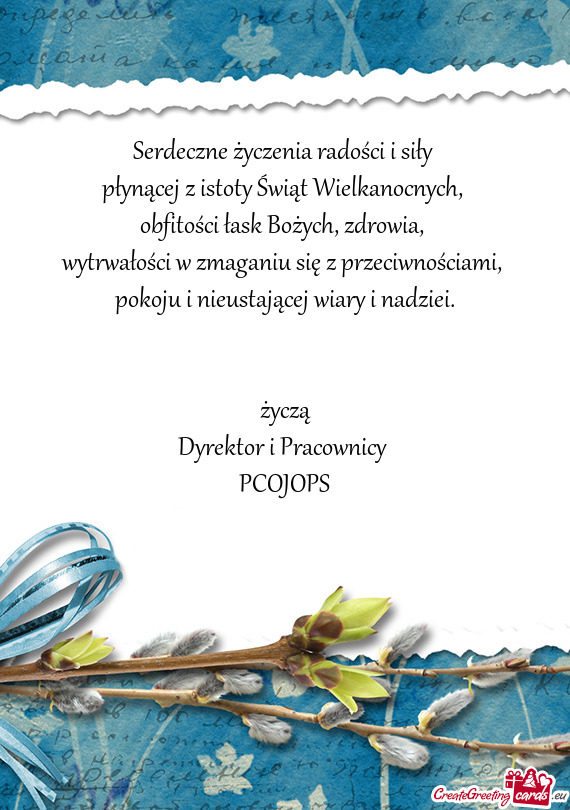 Życzą Dyrektor i Pracownicy PCOJOPS