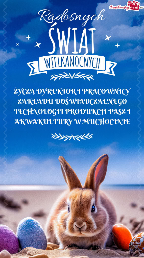 ŻYCZĄ DYREKTOR I PRACOWNICY ZAKŁADU DOŚWIADCZALNEGO TECHNOLOGII PRODUKCJI