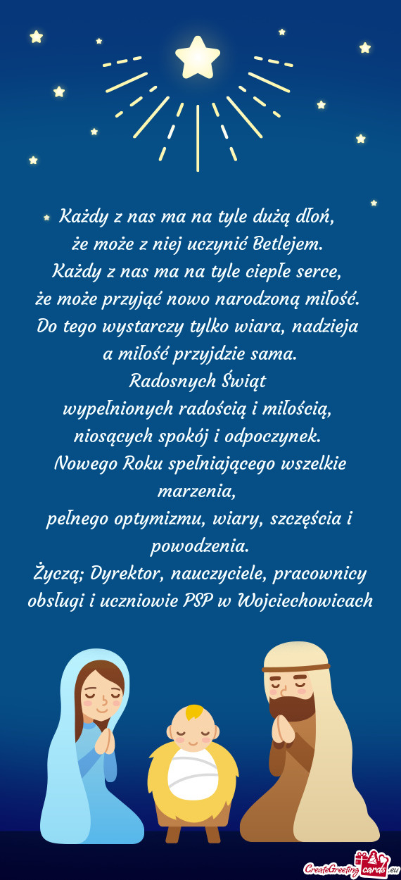 Życzą; Dyrektor, nauczyciele, pracownicy obsługi i uczniowie PSP w Wojciechowicach