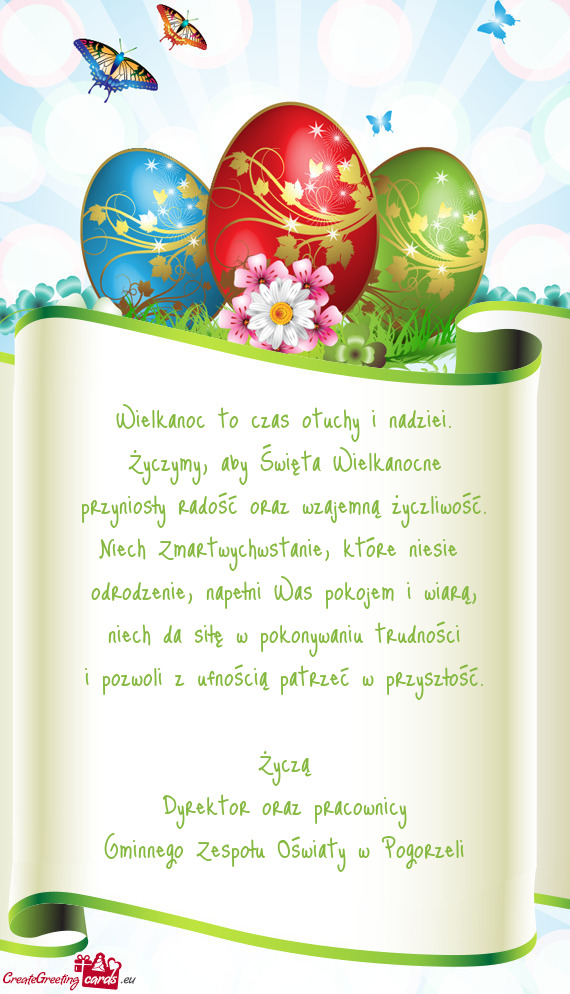 Życzą Dyrektor oraz pracownicy Gminnego Zespołu Oświaty w Pogorzeli