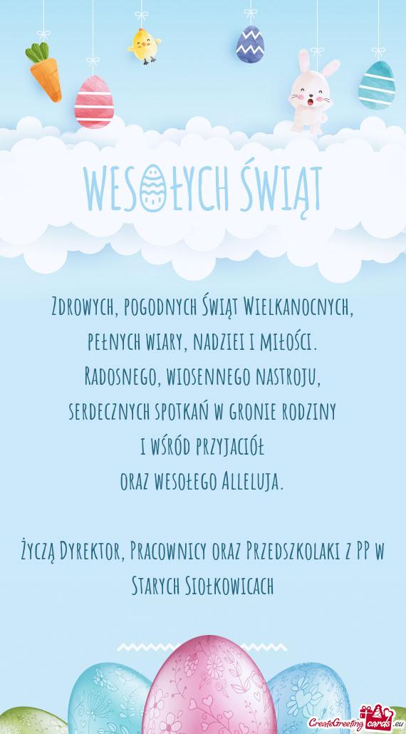 Życzą Dyrektor, Pracownicy oraz Przedszkolaki z PP w Starych Siołkowicach