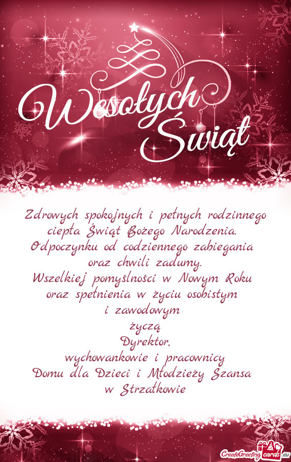 Życzą Dyrektor, wychowankowie