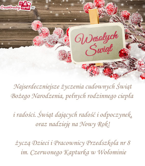Życzą Dzieci i Pracownicy Przedszkola nr 8