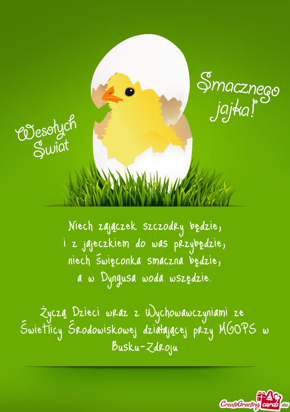 Życzą Dzieci wraz z Wychowawczyniami ze