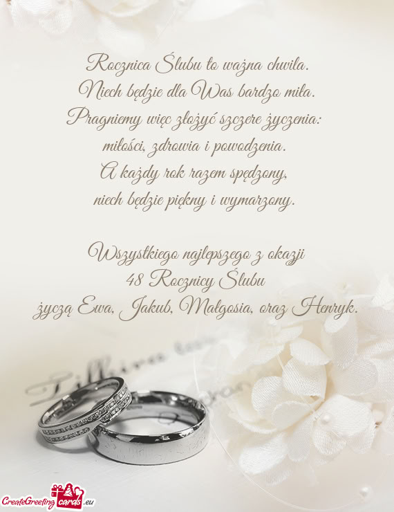 Życzą Ewa, Jakub, Małgosia, oraz Henryk