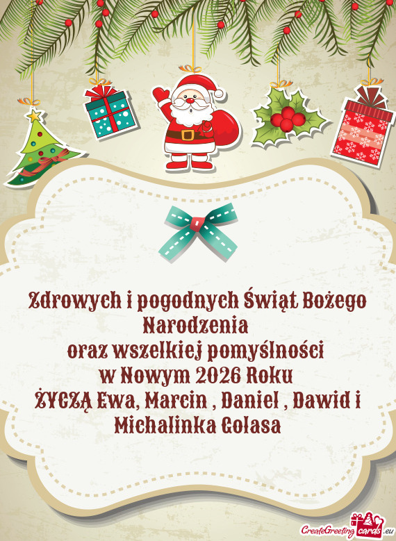 ŻYCZĄ Ewa, Marcin , Daniel , Dawid i Michalinka Golasa