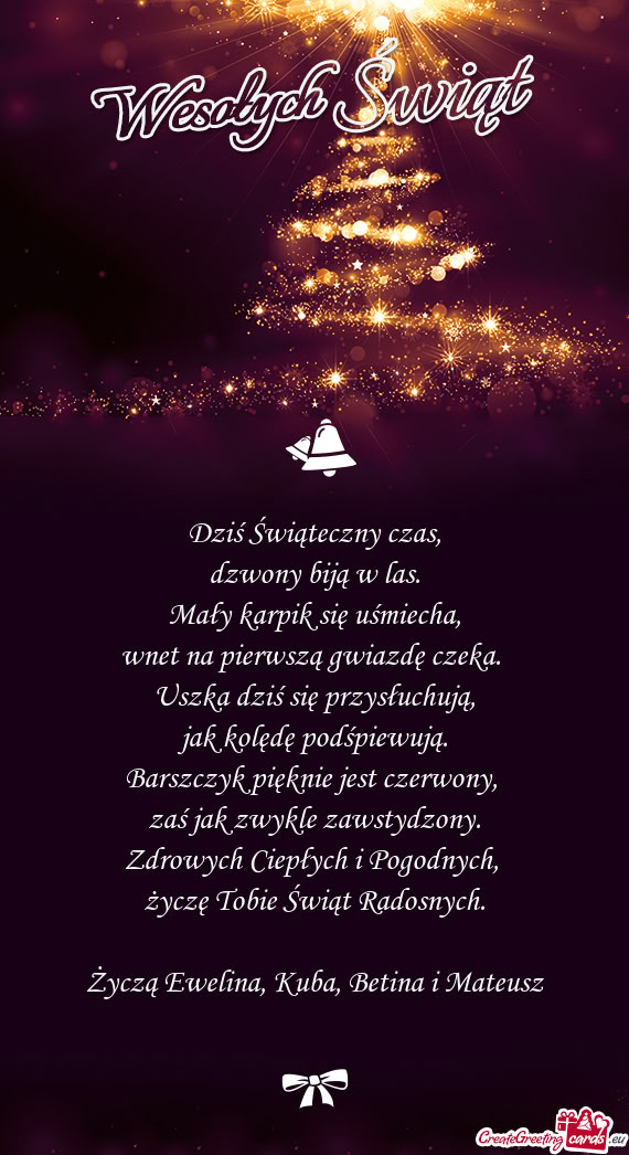 Życzą Ewelina, Kuba, Betina i Mateusz