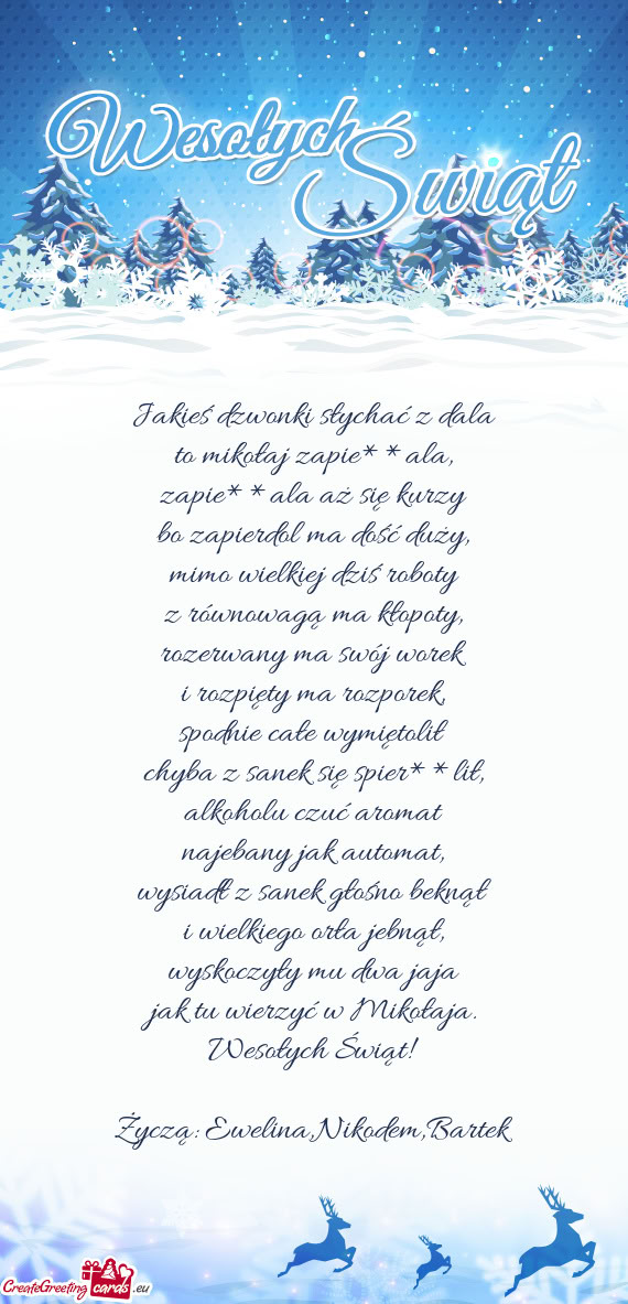 Życzą: Ewelina,Nikodem,Bartek