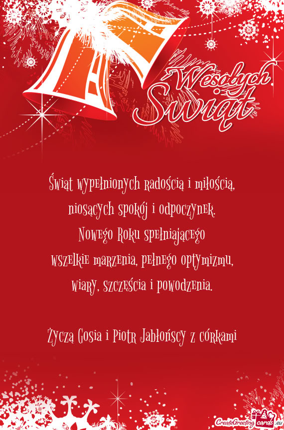 Życzą Gosia i Piotr Jabłońscy z córkami