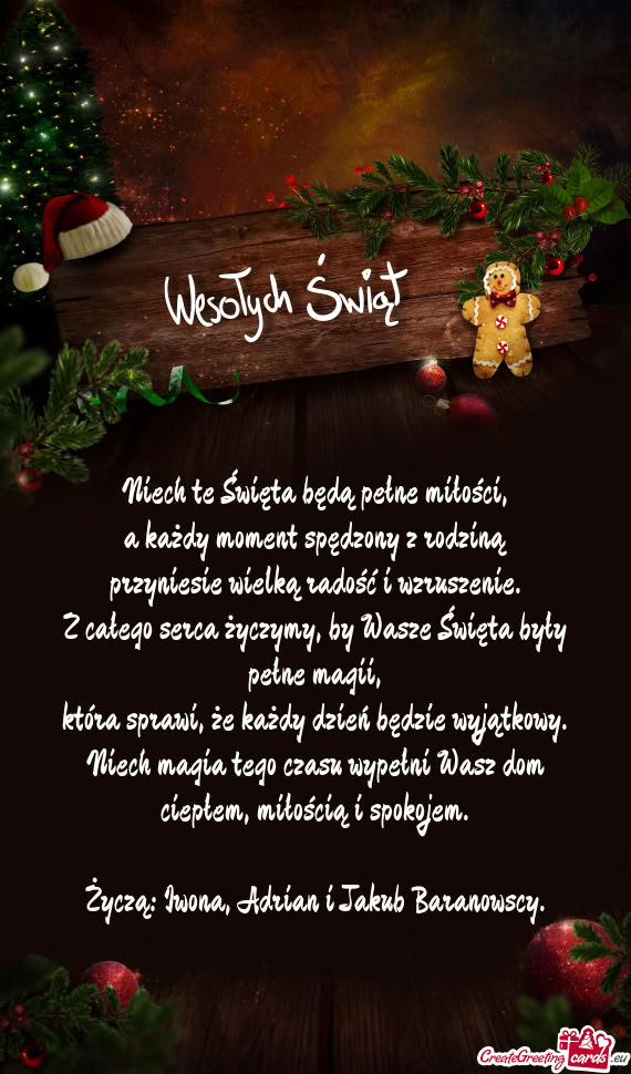 Życzą: Iwona, Adrian i Jakub Baranowscy
