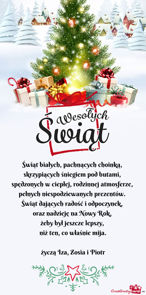 Życzą Iza, Zosia i Piotr