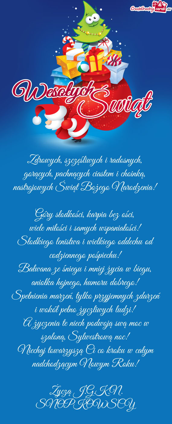 Życzą J.G.K.N. SNOPKOWSCY