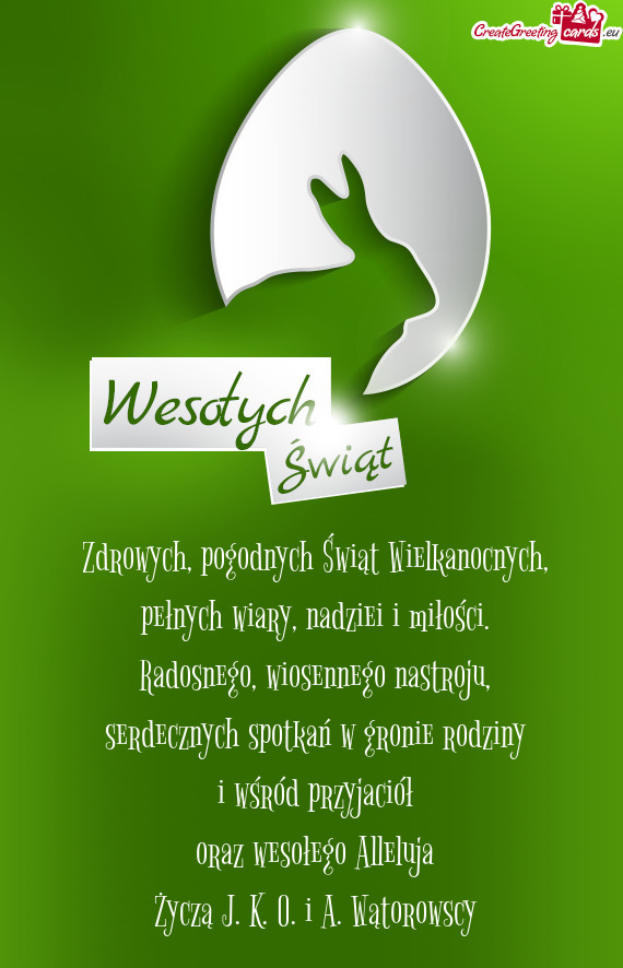 Życzą J. K. O. i A. Wątorowscy