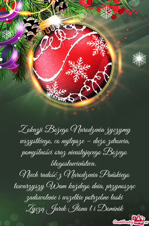 Życzą Jarek Ilona l i Dominik