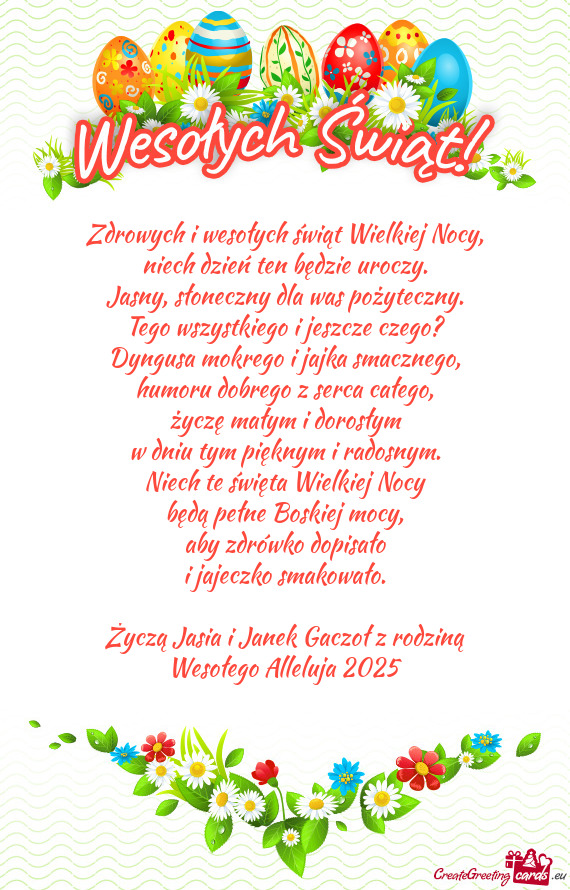 Życzą Jasia i Janek Gaczoł z rodziną