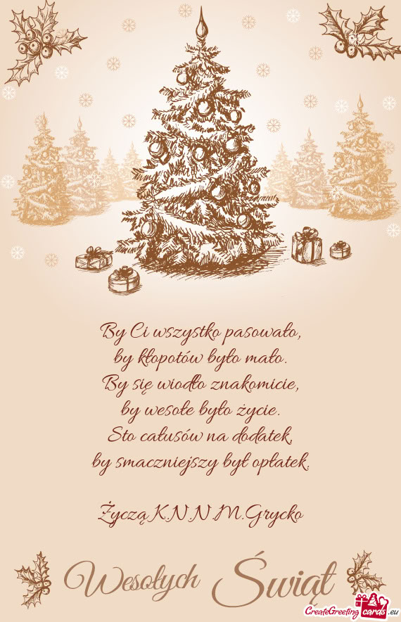 Życzą K.N.N.M.Grycko