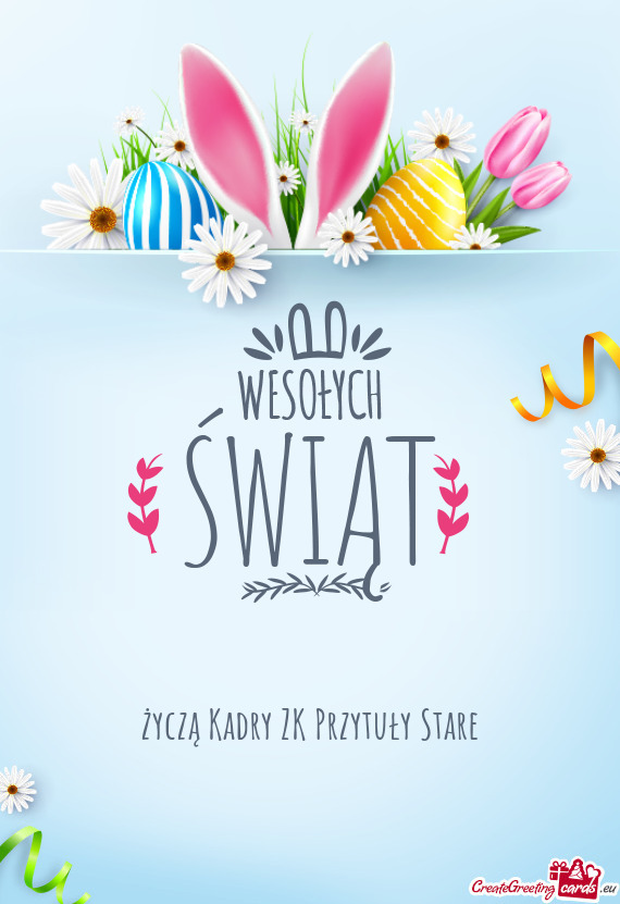 Życzą Kadry ZK Przytuły Stare