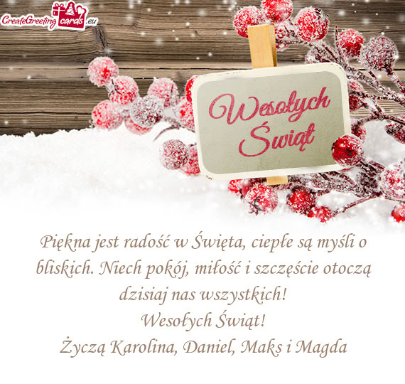 Życzą Karolina, Daniel, Maks i Magda