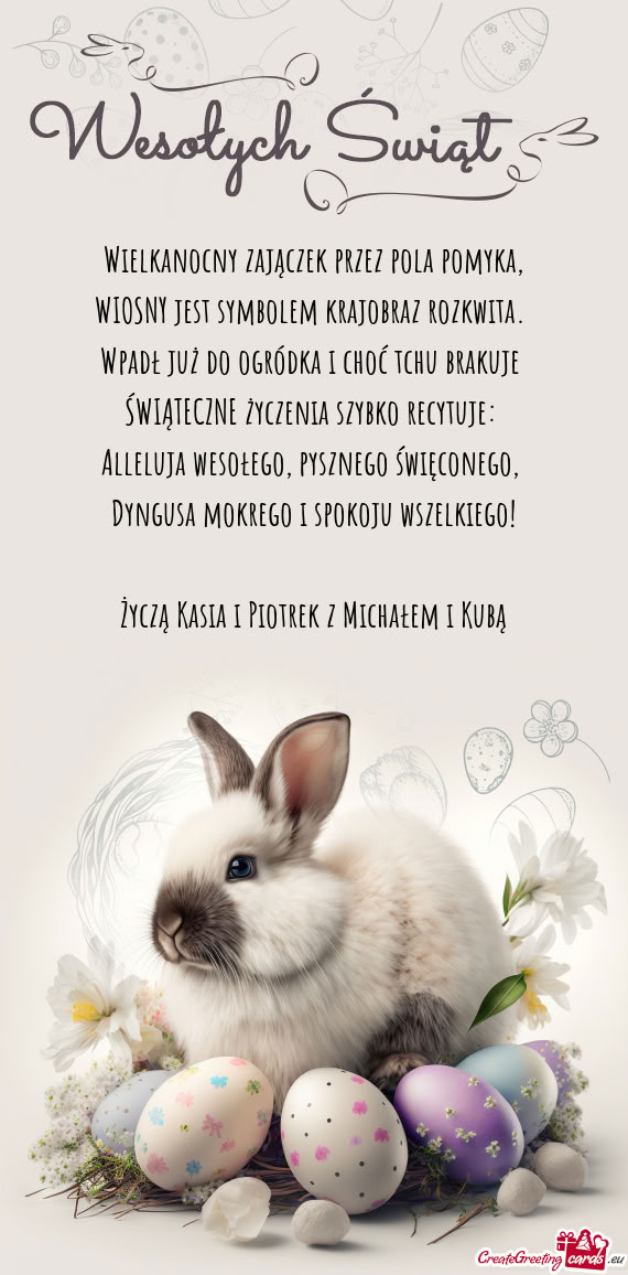 Życzą Kasia i Piotrek z Michałem i Kubą