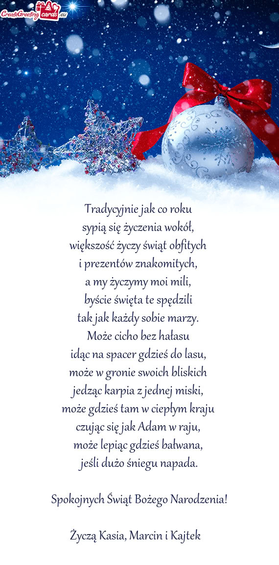 Życzą Kasia, Marcin i Kajtek 🙂