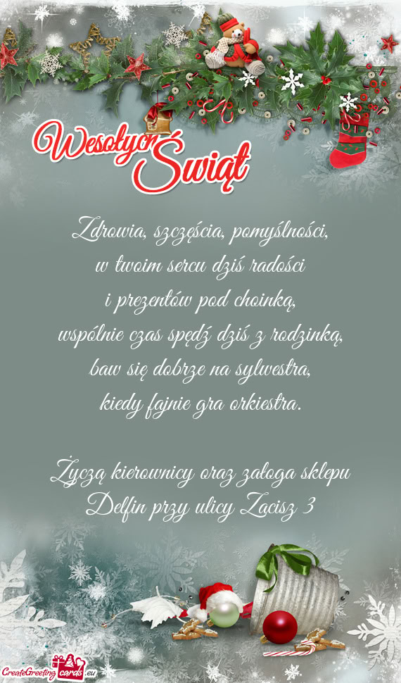 Życzą kierownicy oraz załoga sklepu Delfin przy ulicy Zacisz 3