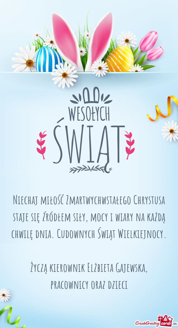 Życzą kierownik Elżbieta Gajewska, pracownicy oraz dzieci