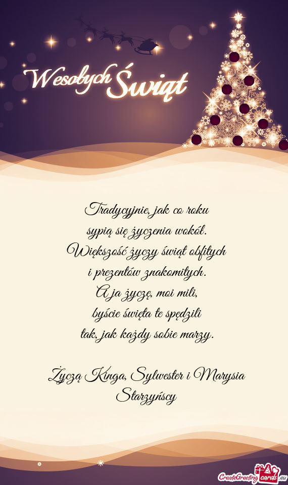 Życzą Kinga, Sylwester i Marysia Starzyńscy