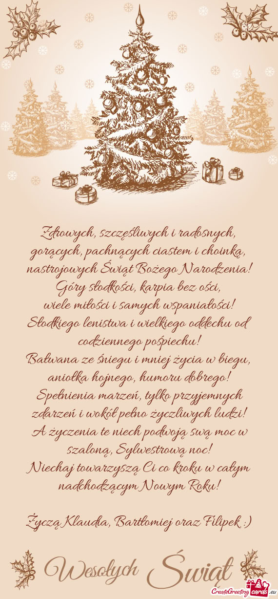 Życzą Klaudia, Bartłomiej oraz Filipek :)