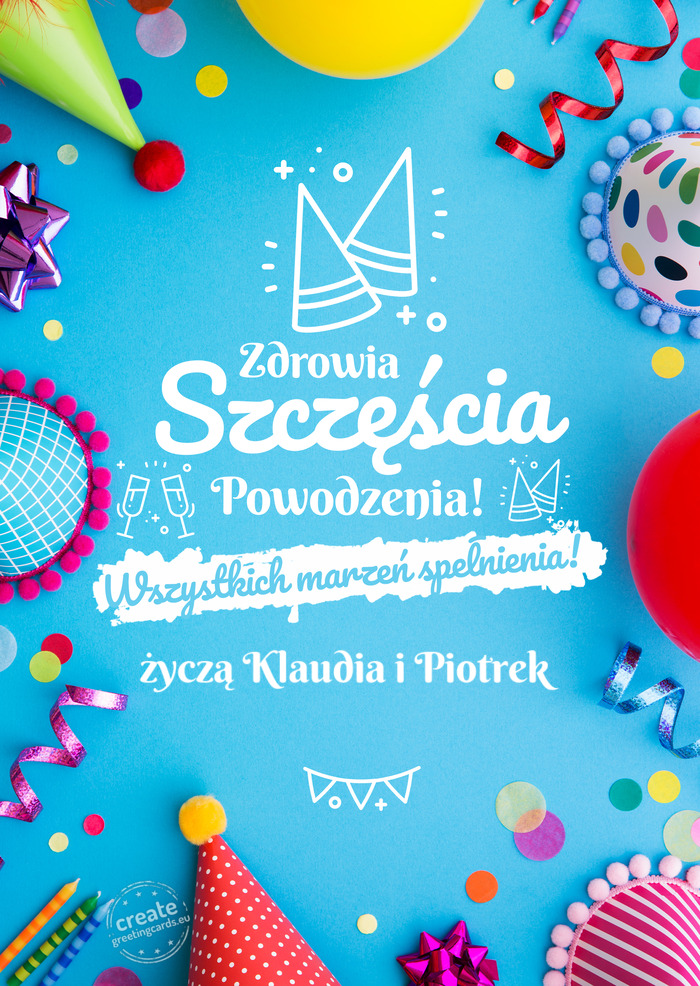 Życzą Klaudia i Piotrek spełnienia marzeń