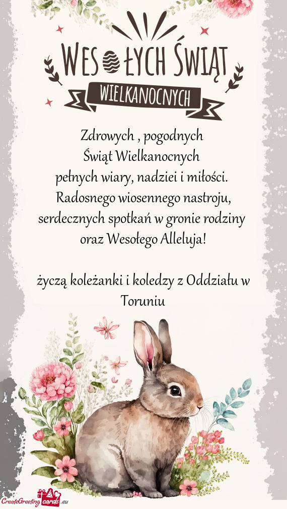 Życzą koleżanki i koledzy z Oddziału w Toruniu