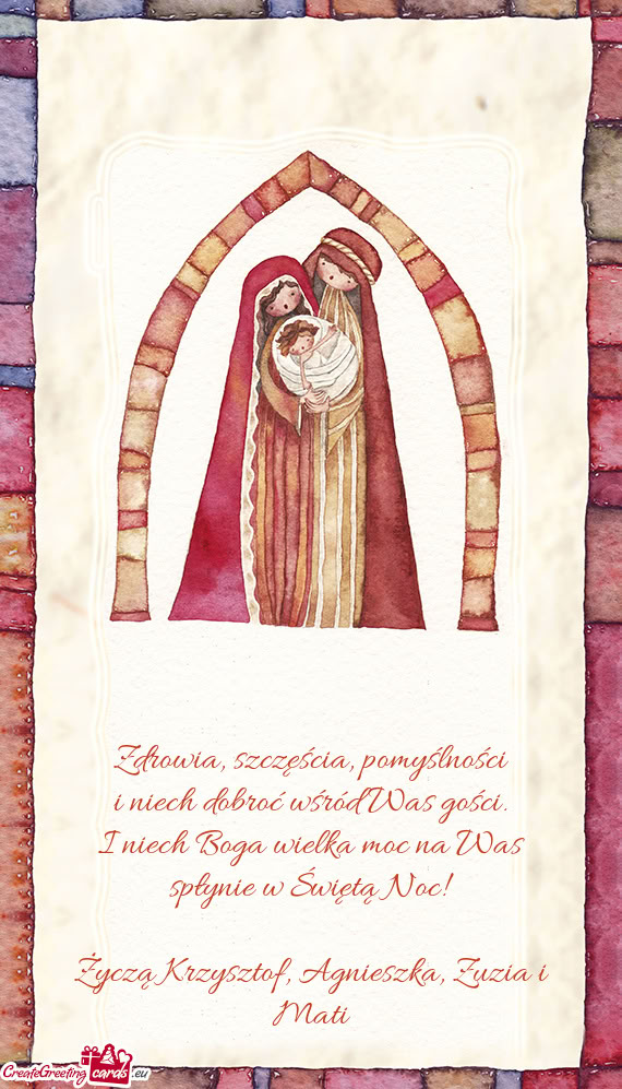 Życzą Krzysztof, Agnieszka, Zuzia i Mati