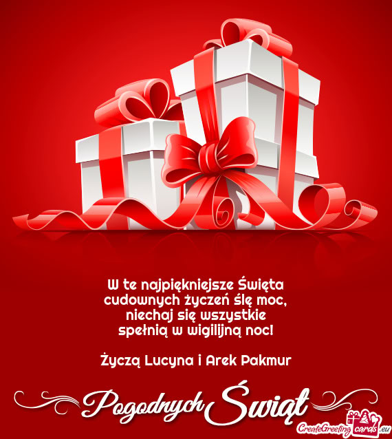 Życzą Lucyna i Arek Pakmur