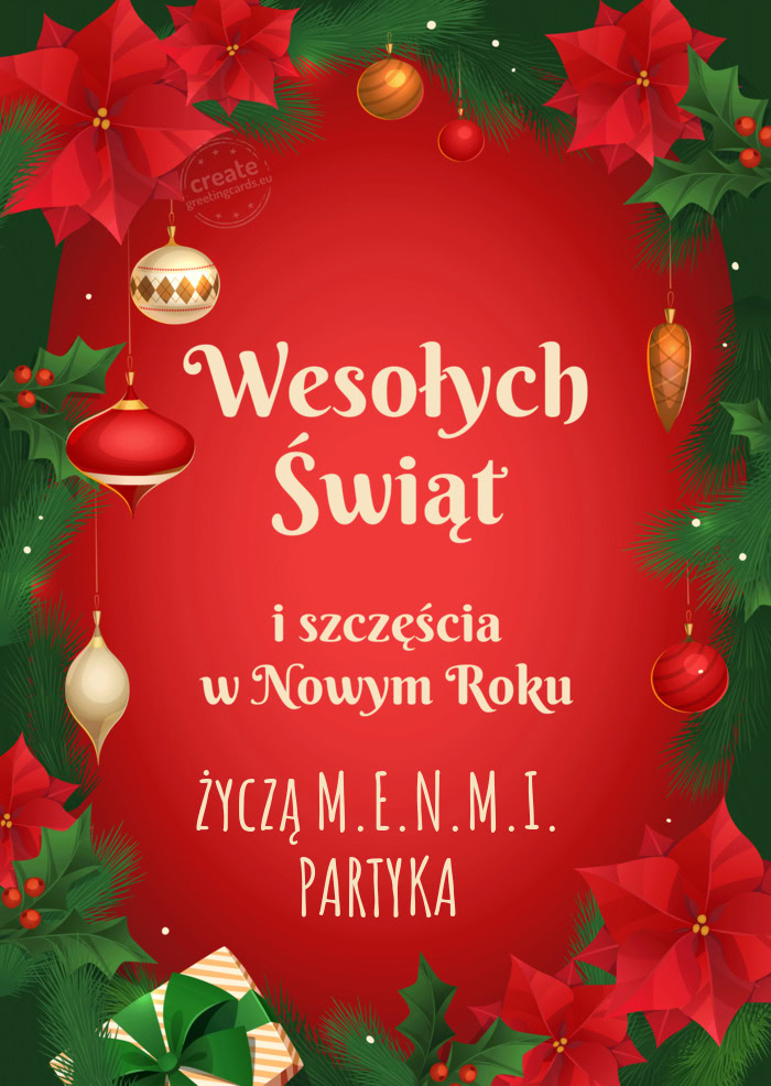 Życzą M.E.N.M.I. PARTYKA