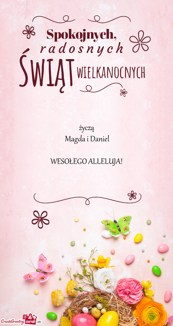 Życzą Magda i Daniel WESOŁEGO ALLELUJA