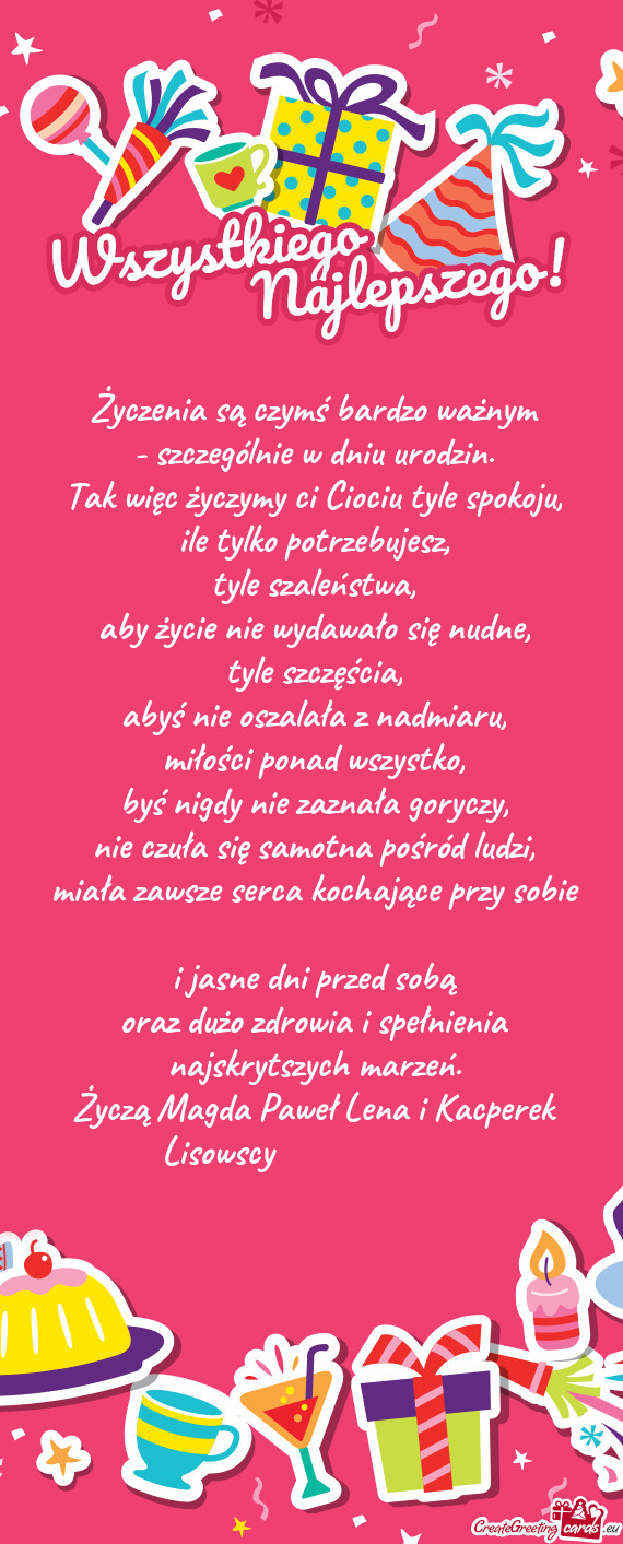 Życzą Magda Paweł Lena i Kacperek Lisowscy ☺️☺️❤️❤️