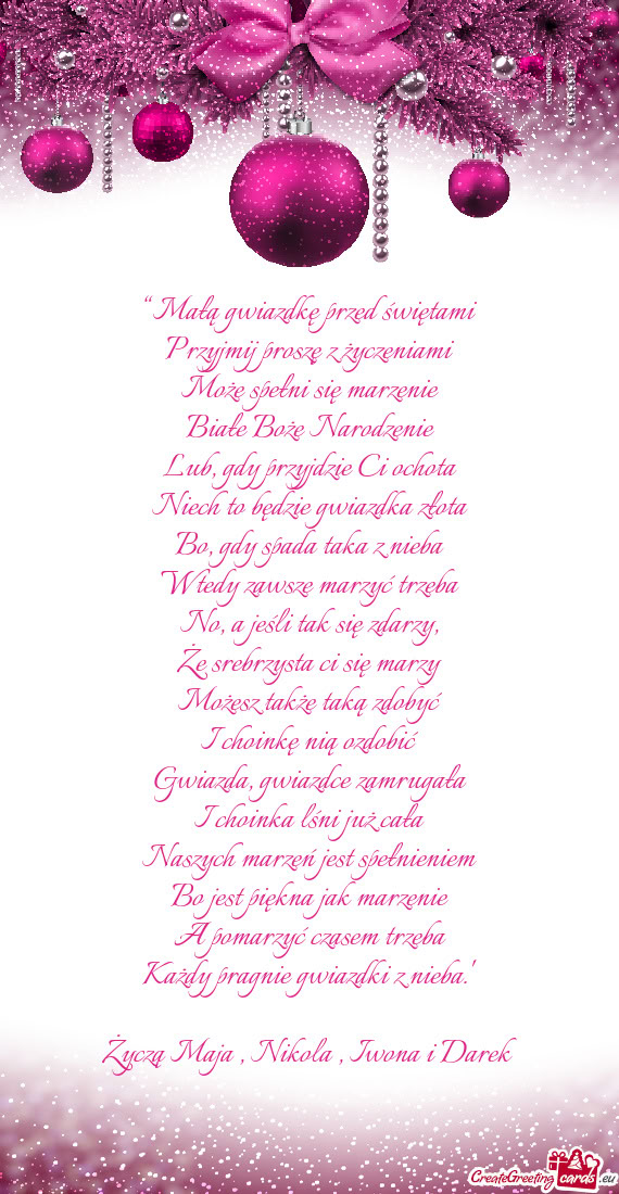 Życzą Maja , Nikola , Iwona i Darek