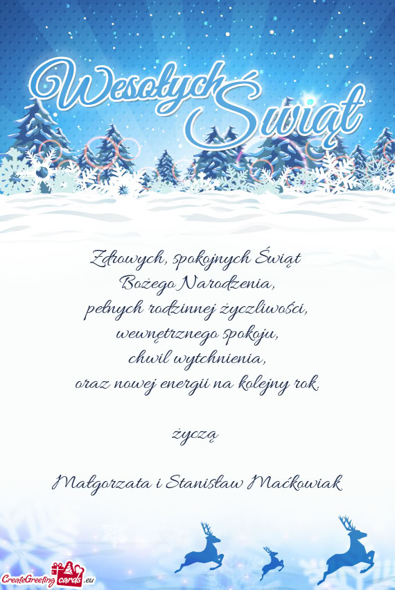 Życzą  Małgorzata i Stanisław Maćkowiak