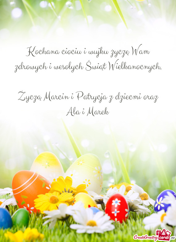 Życzą Marcin i Patrycja z dziecmi oraz Ala i Marek