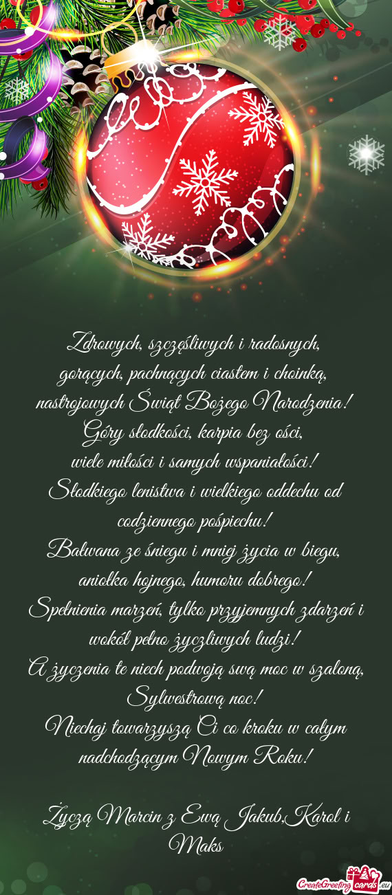 Życzą Marcin z Ewą Jakub,Karol i Maks